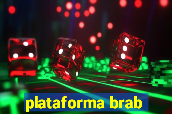 plataforma brab